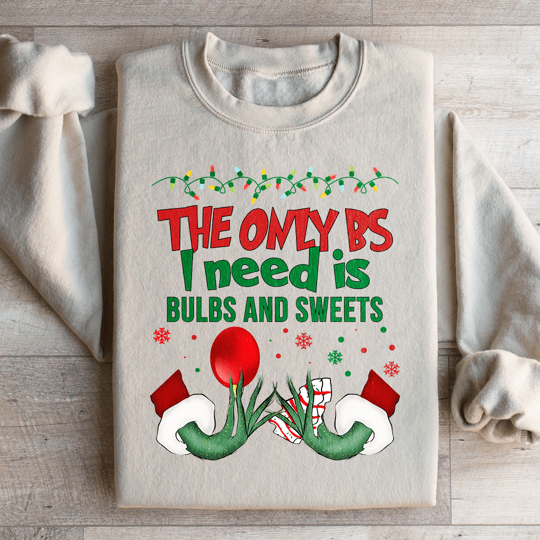 Bulbs And Sweets Sweatshirt