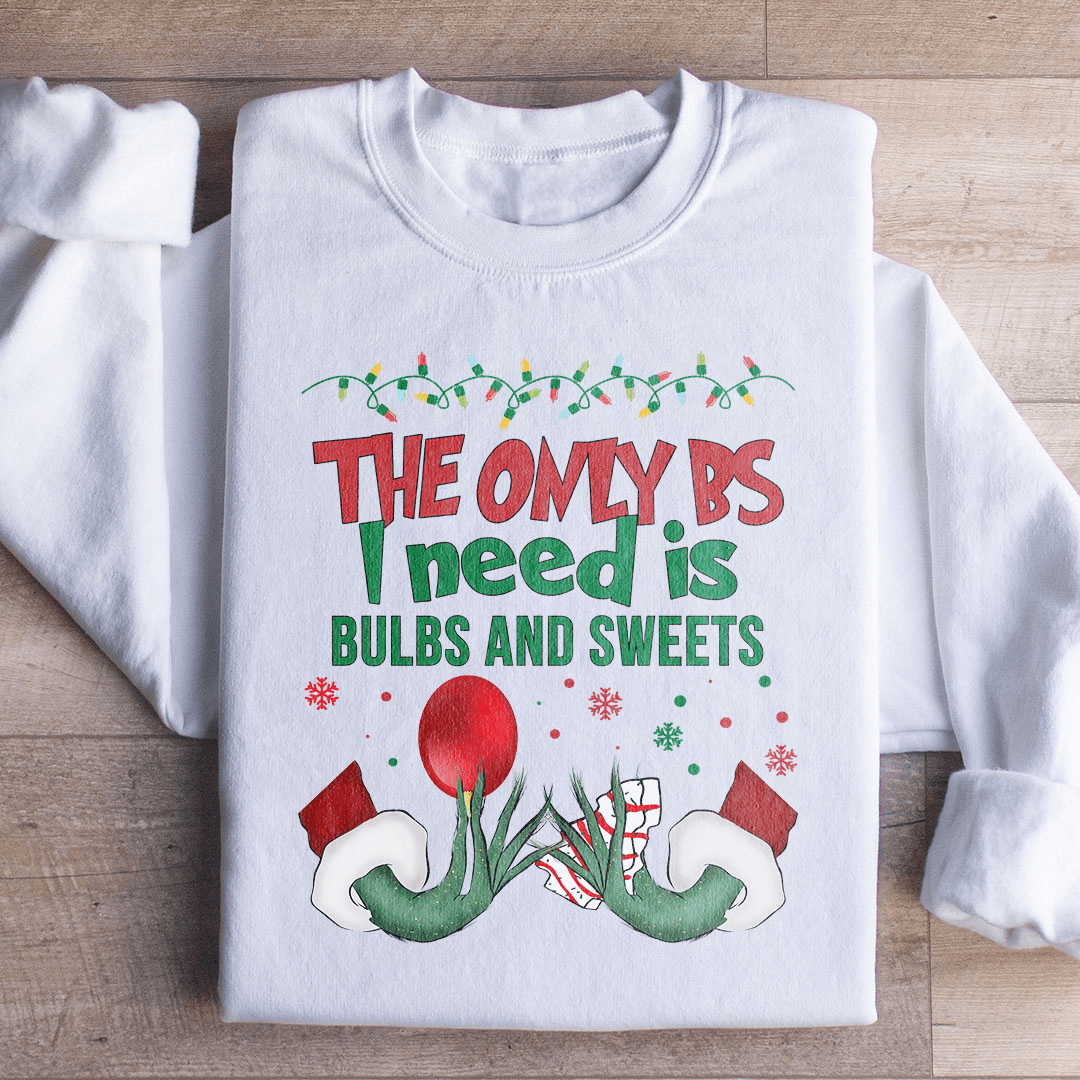 Bulbs And Sweets Sweatshirt