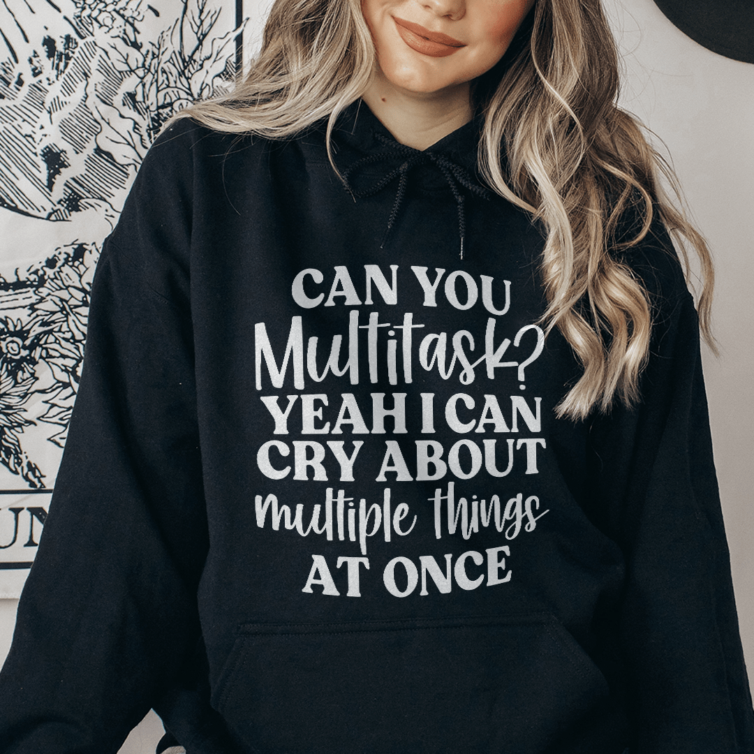 Can You Multitask Hoodie