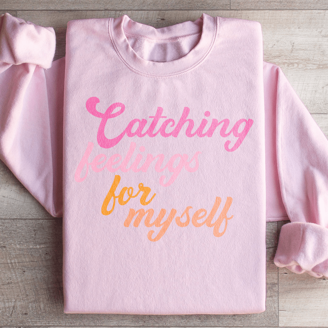 Catching Feelings Sweatshirt