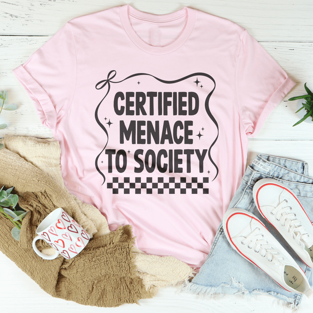 Certified Menace To Society Tee