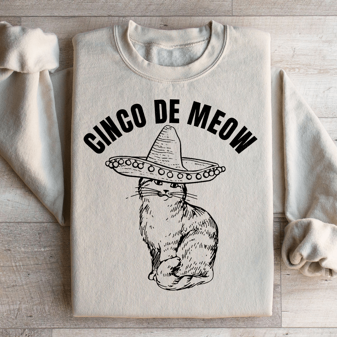 Cinco De Meow Sweatshirt
