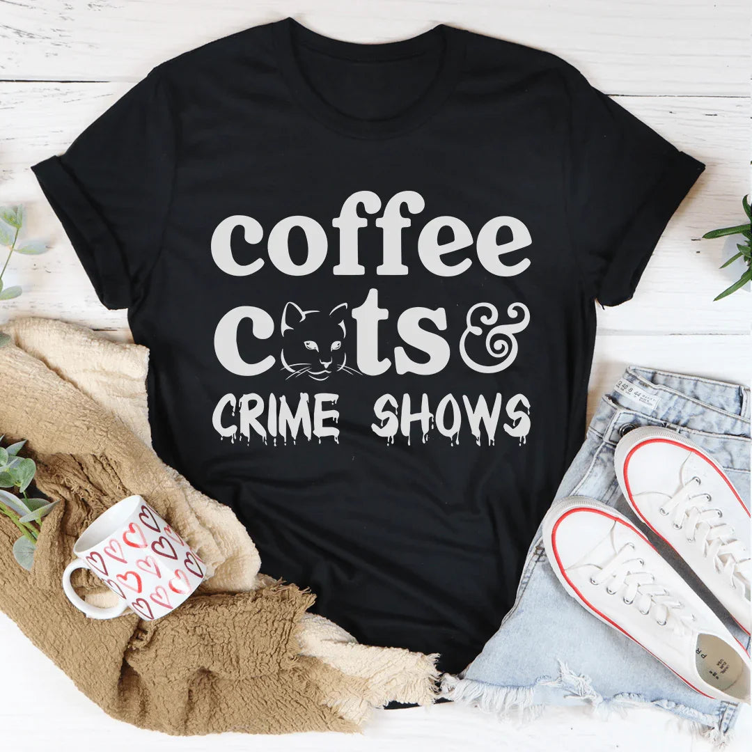 Coffee Cats & Crime Shows Tee