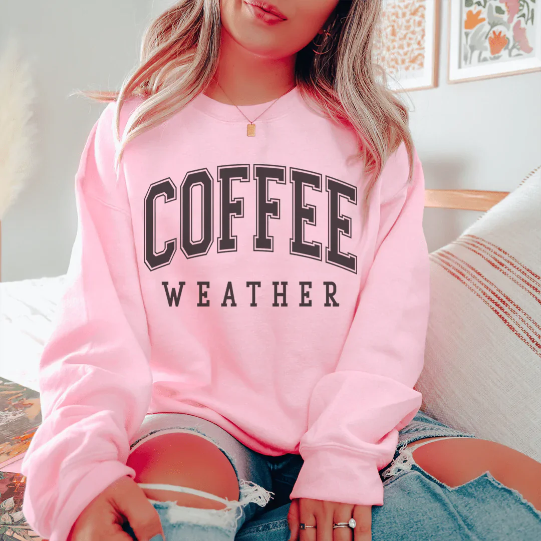 Coffee Weather Sweatshirt