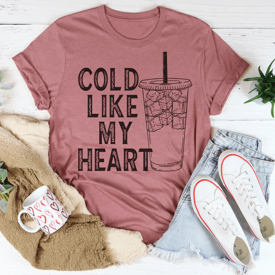 Cold Like My Heart Tee