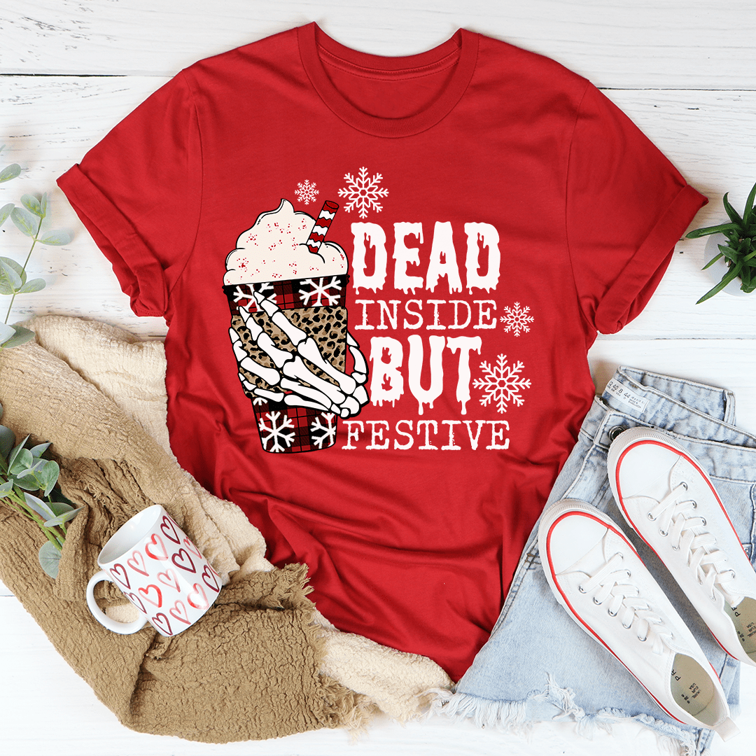 Dead Inside But Festive Tee
