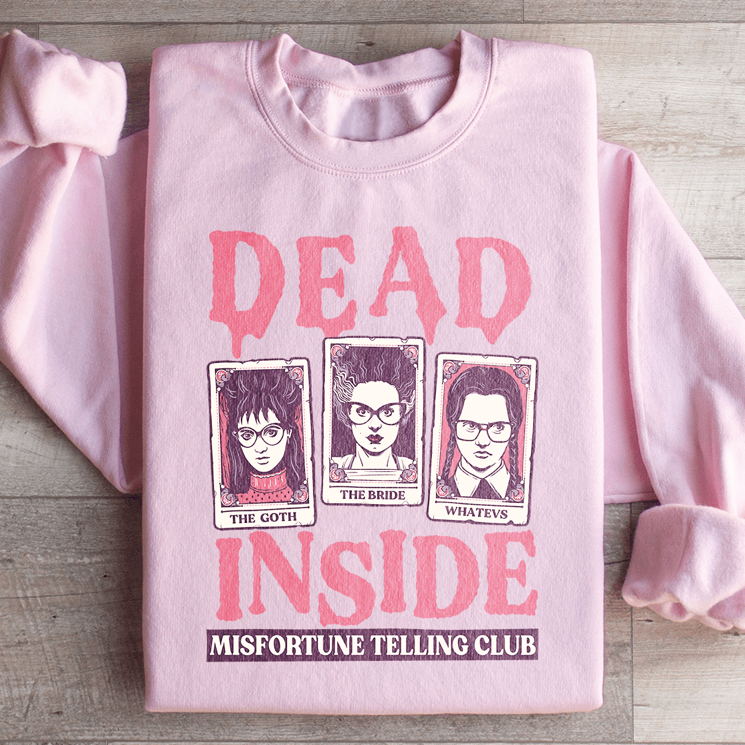 Dead Inside Misfortune Telling Club Sweatshirt