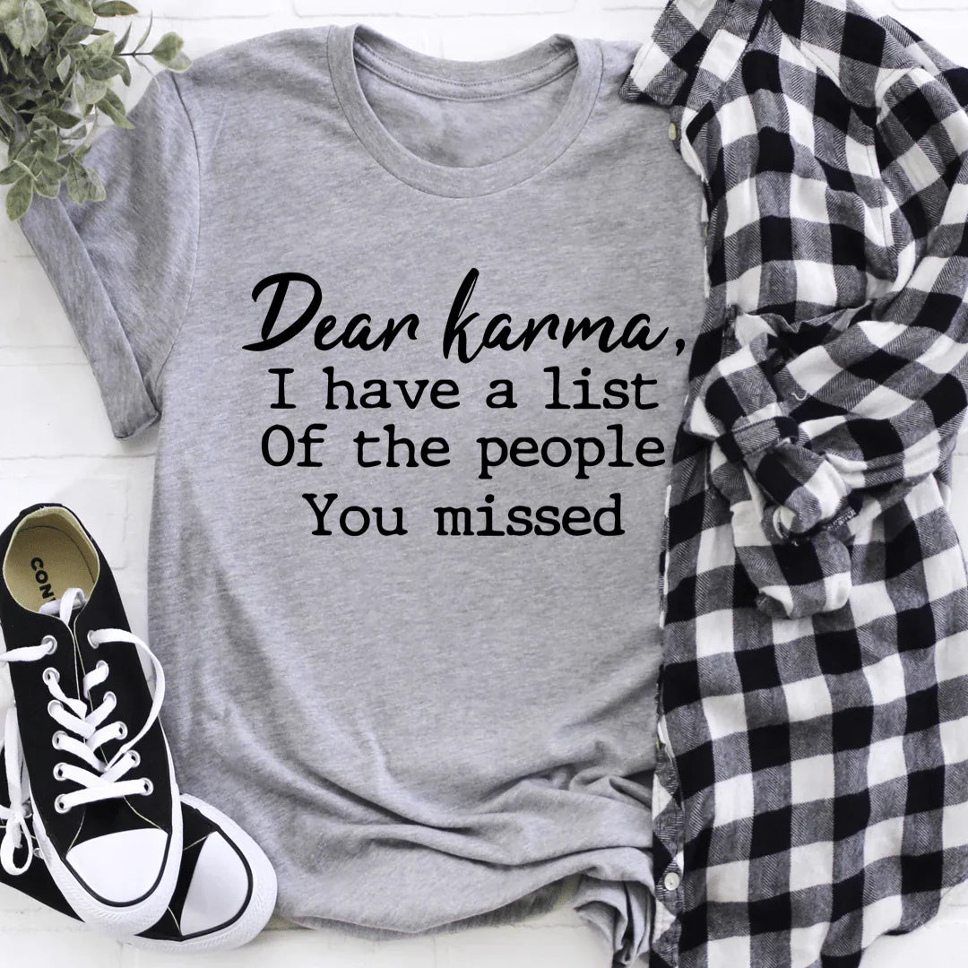 Dear Karma Tee