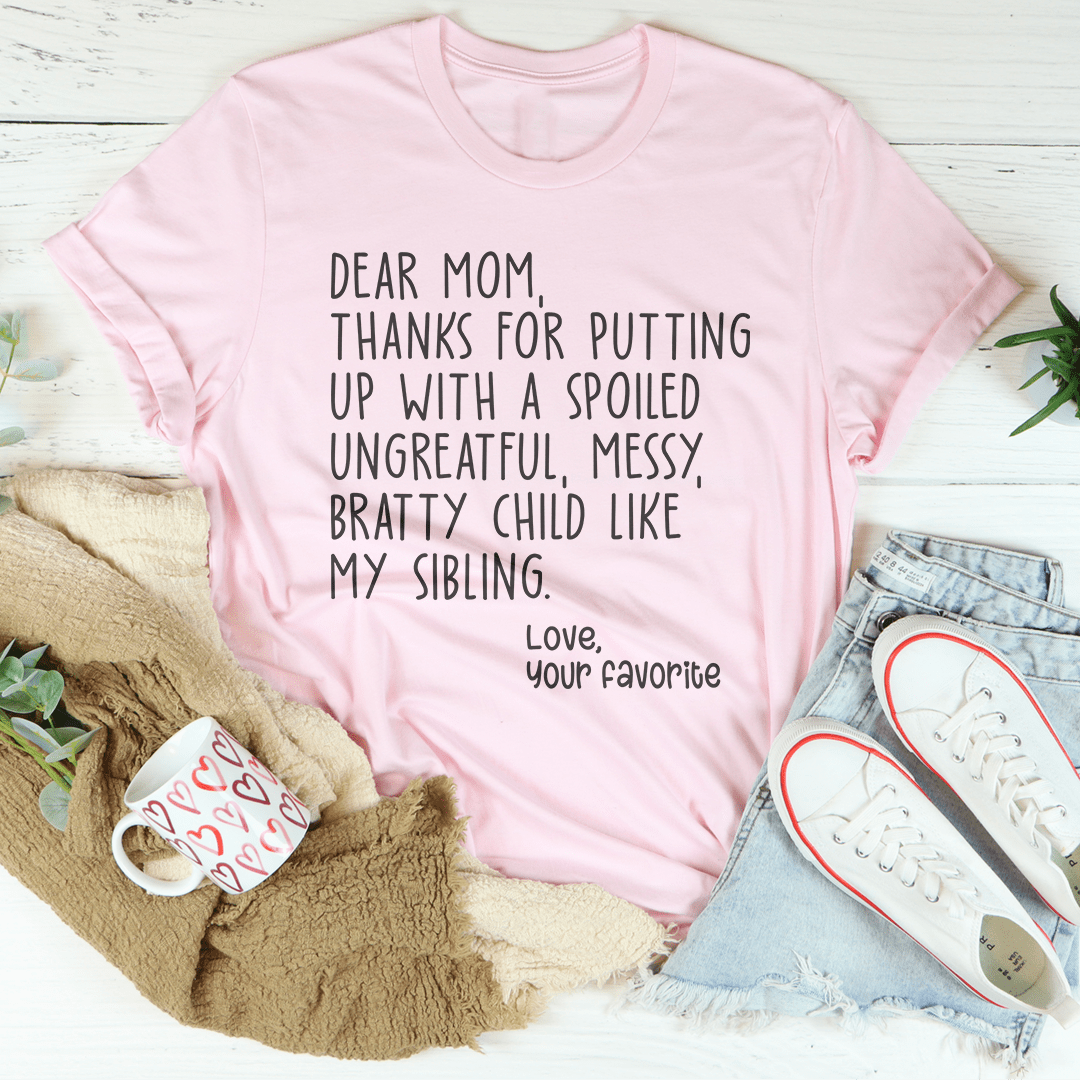 Dear Mom Tee