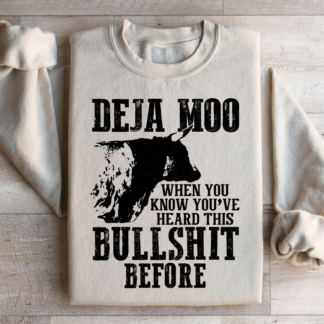 Deja Moo Sweatshirt