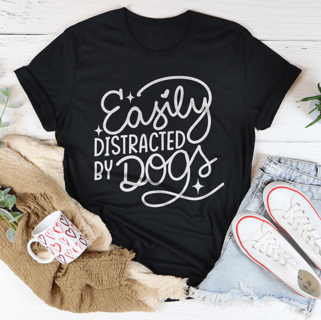 Easily Distracted By Dogs Tee