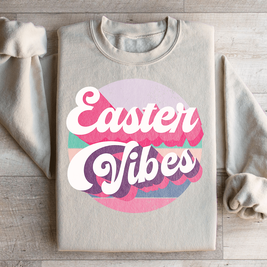 Easter Vibes Sweatshirt