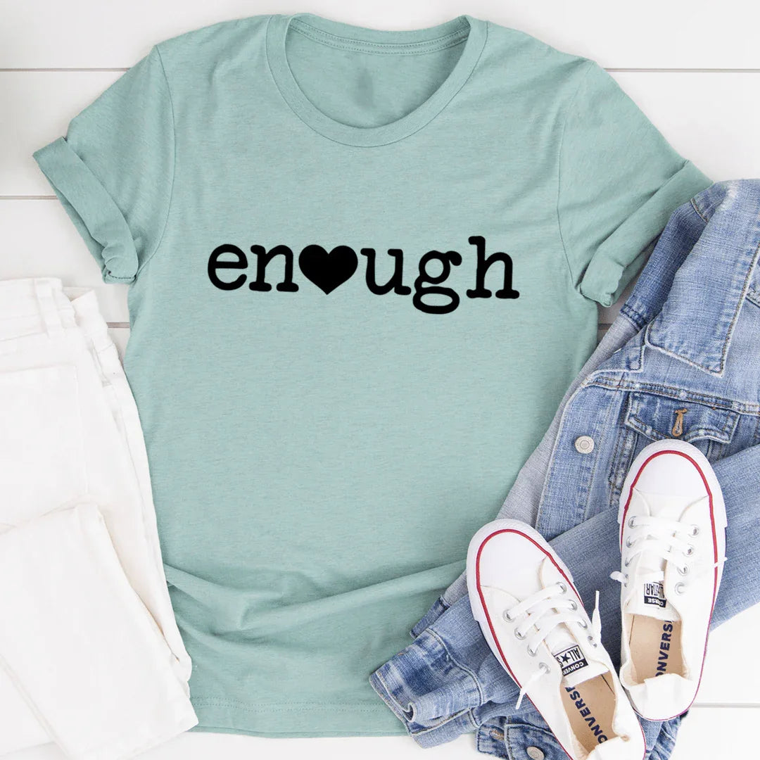 Enough Tee