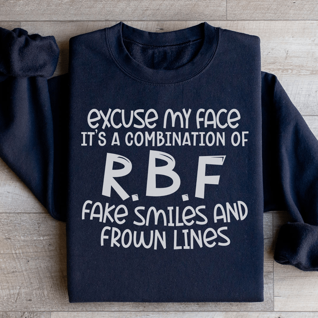 Excuse My Face Sweatshirt