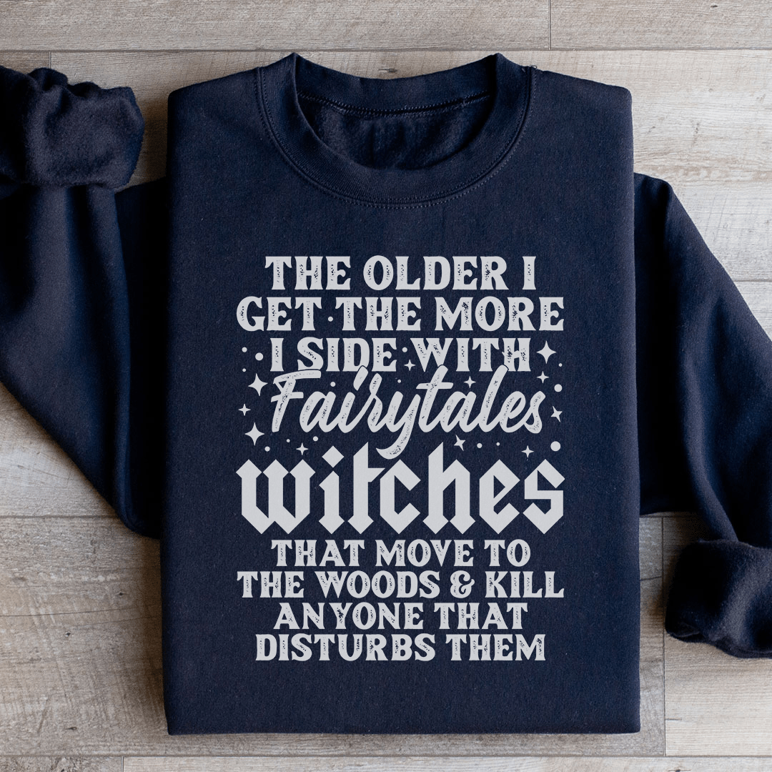 I Side With Fairytales Witches Sweatshirt