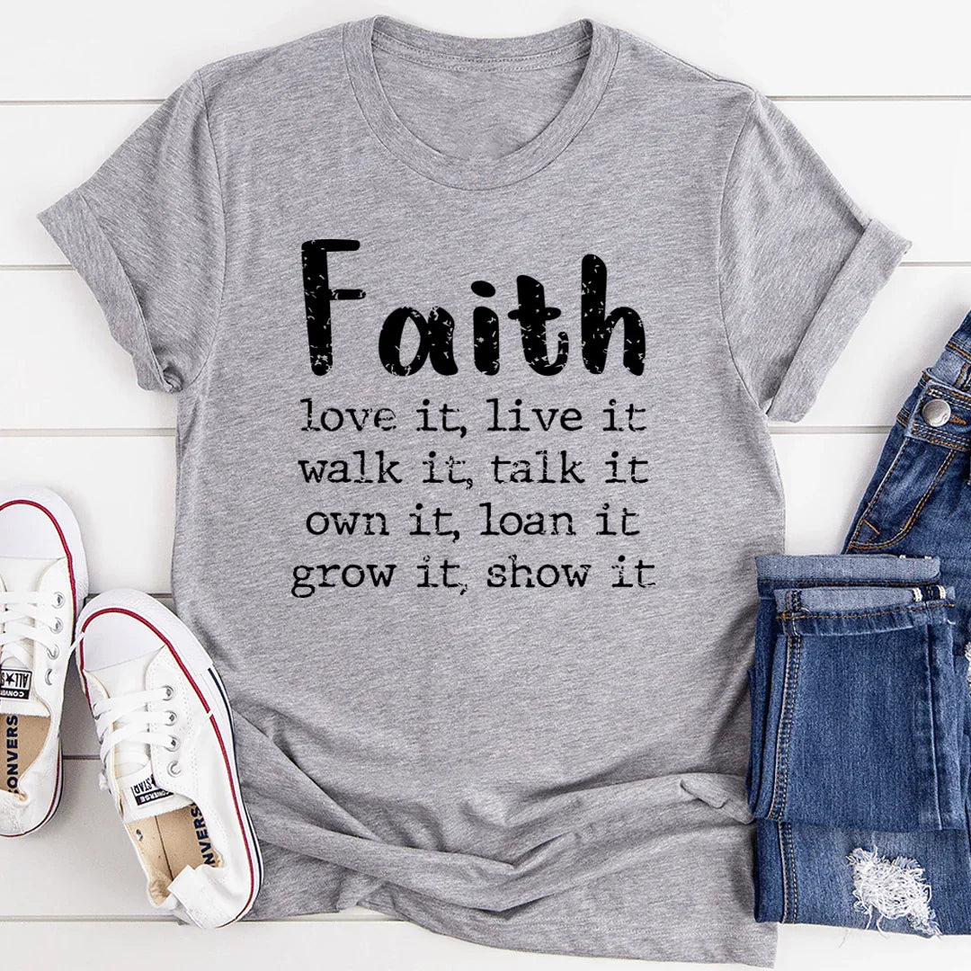 Faith Love It Live It Tee