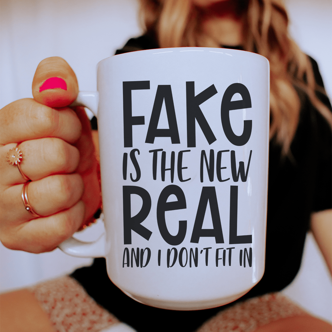 Fake Is The New Real Ceramic Mug 15 oz