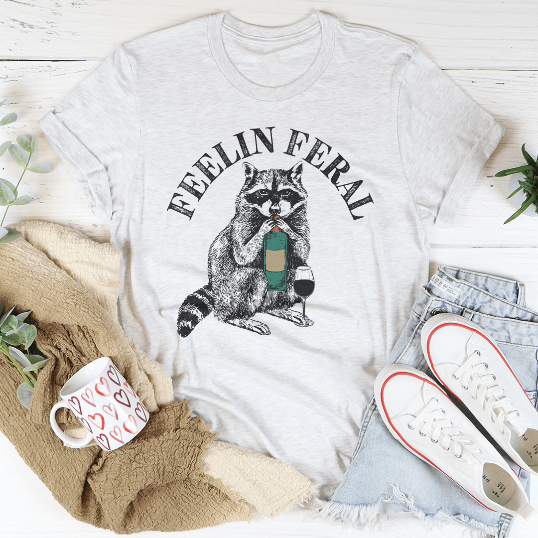 Feelin feral Tee