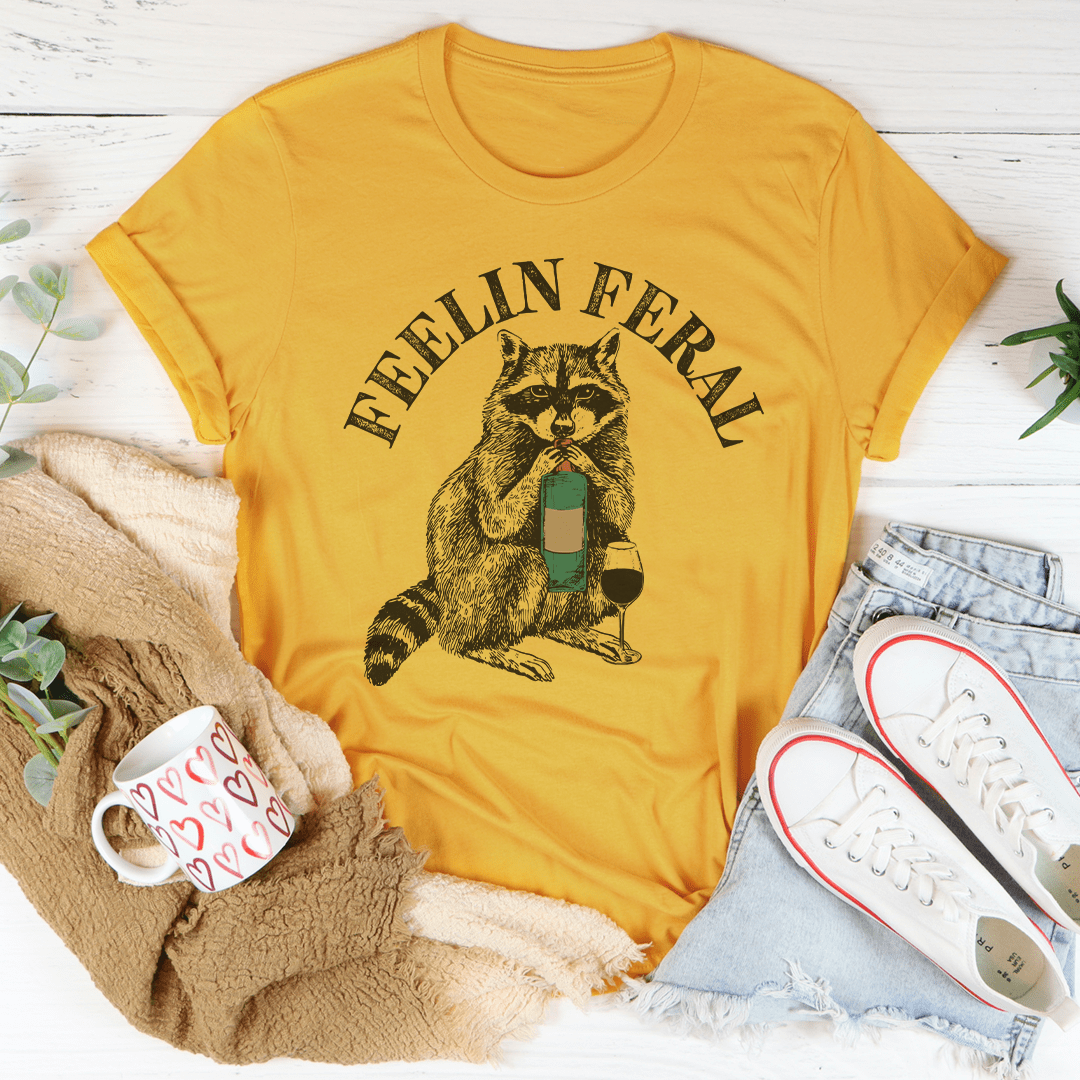 Feelin feral Tee