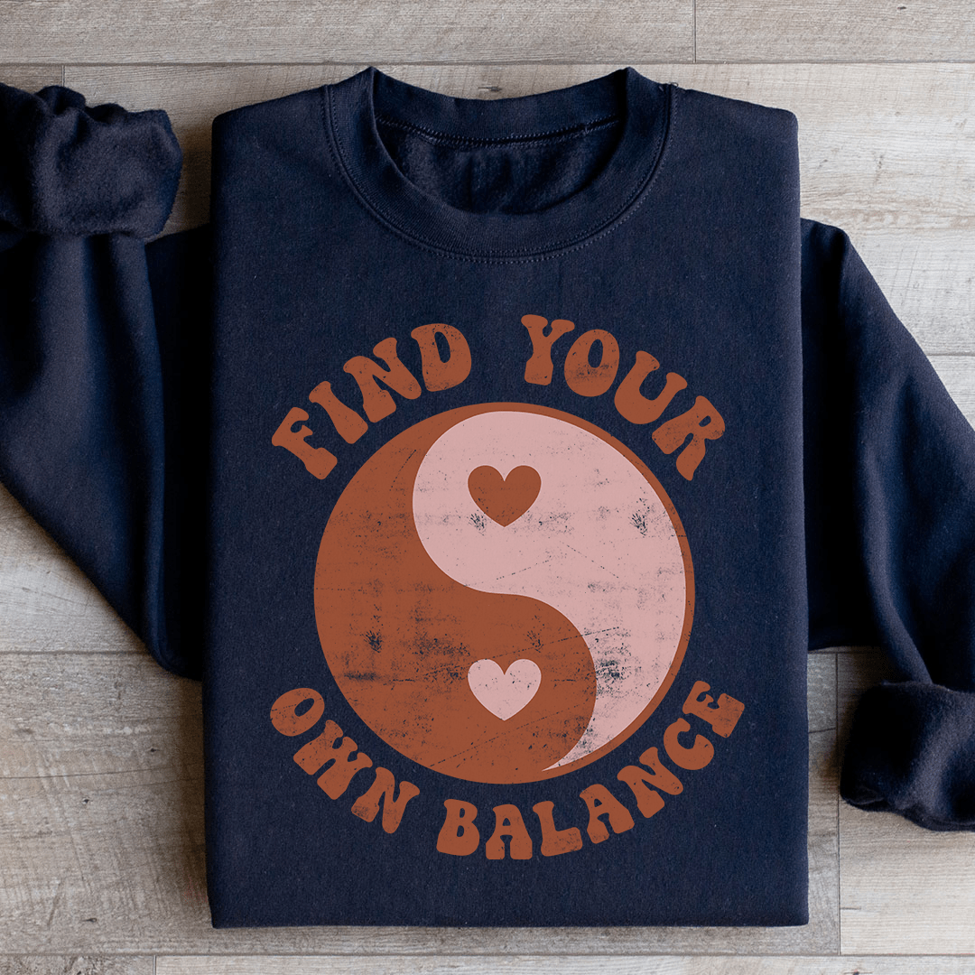 Find Your Own Balance Sweatshirt