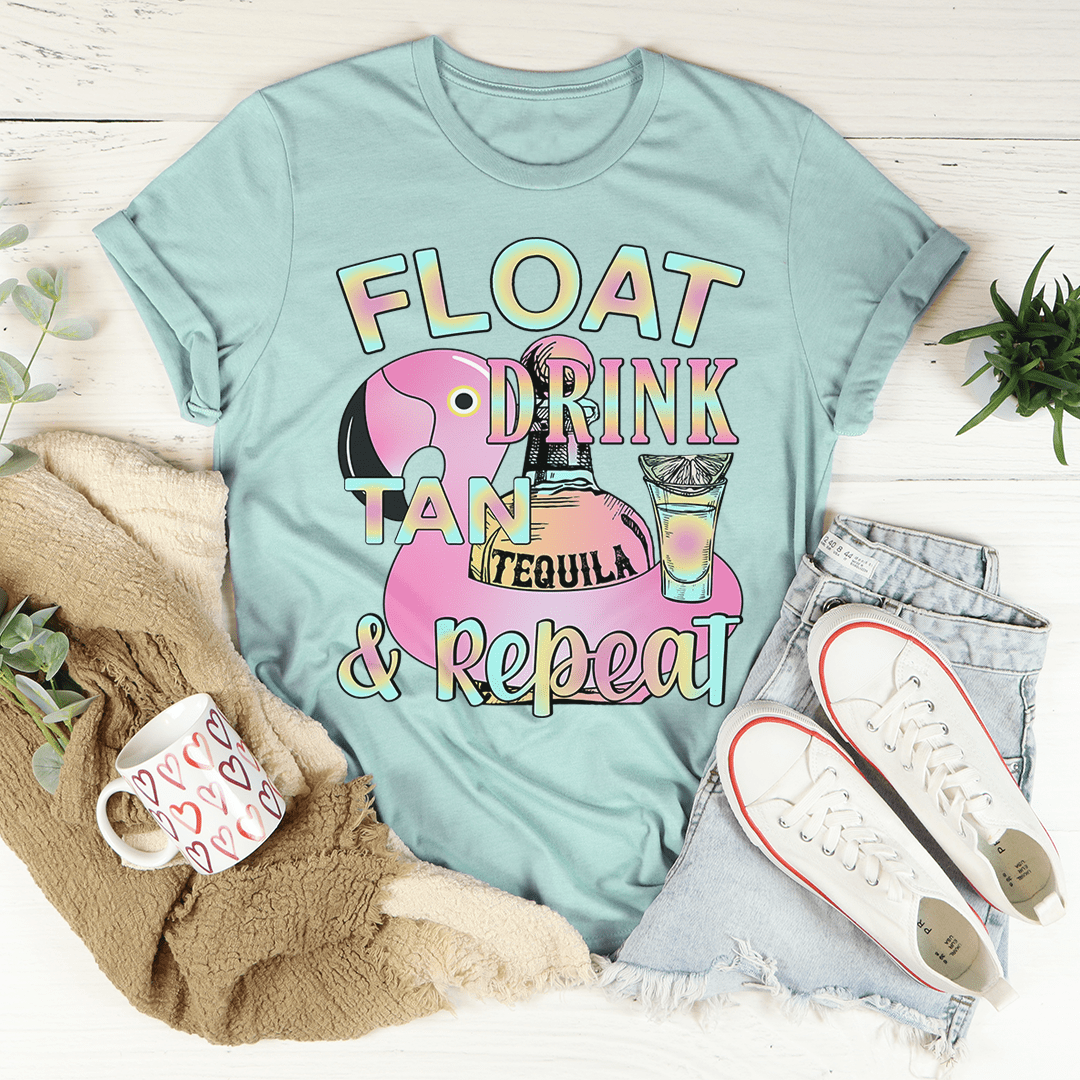 Float Drink Tan Repeat Tee