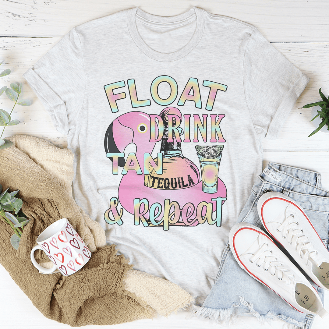 Float Drink Tan Repeat Tee