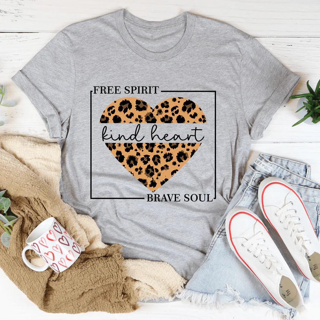 Free Spirit Kind Heart Brave Soul Tee