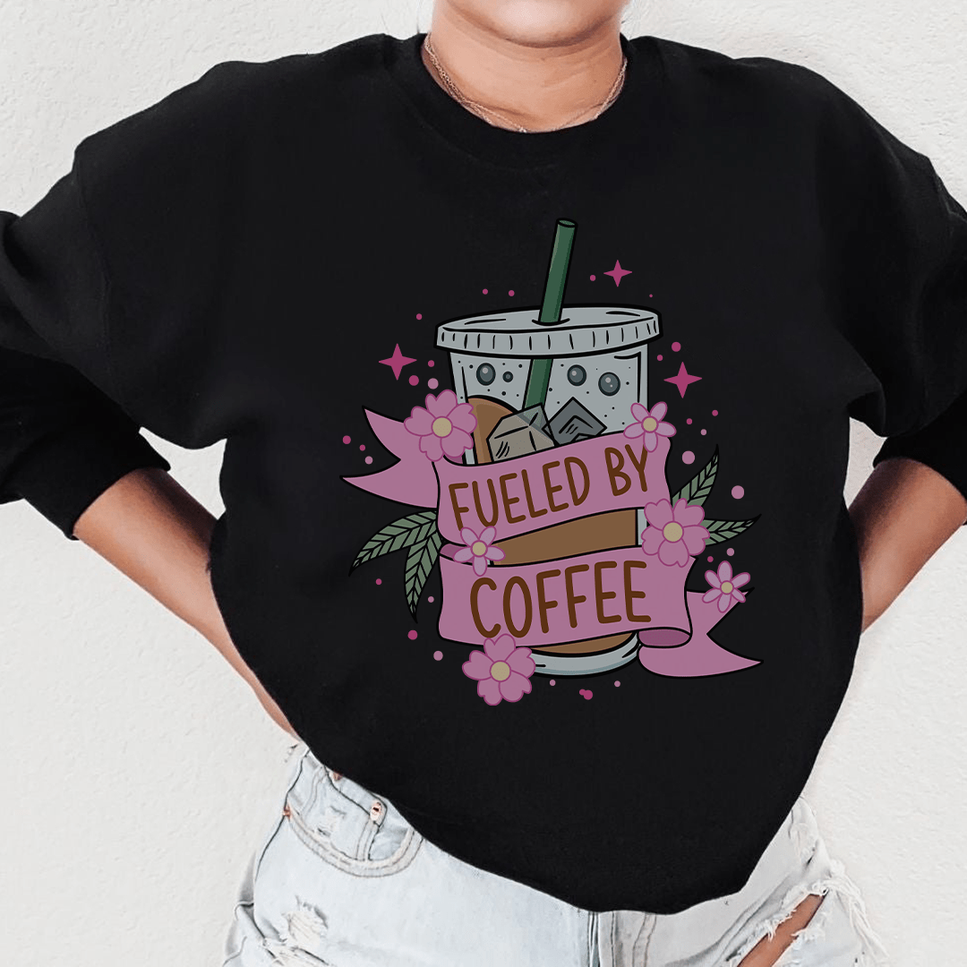 Fueled By Coffee Sweatshirt