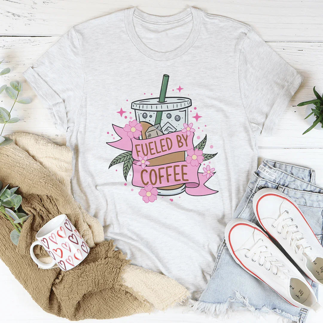 Fueled By Coffee Tee