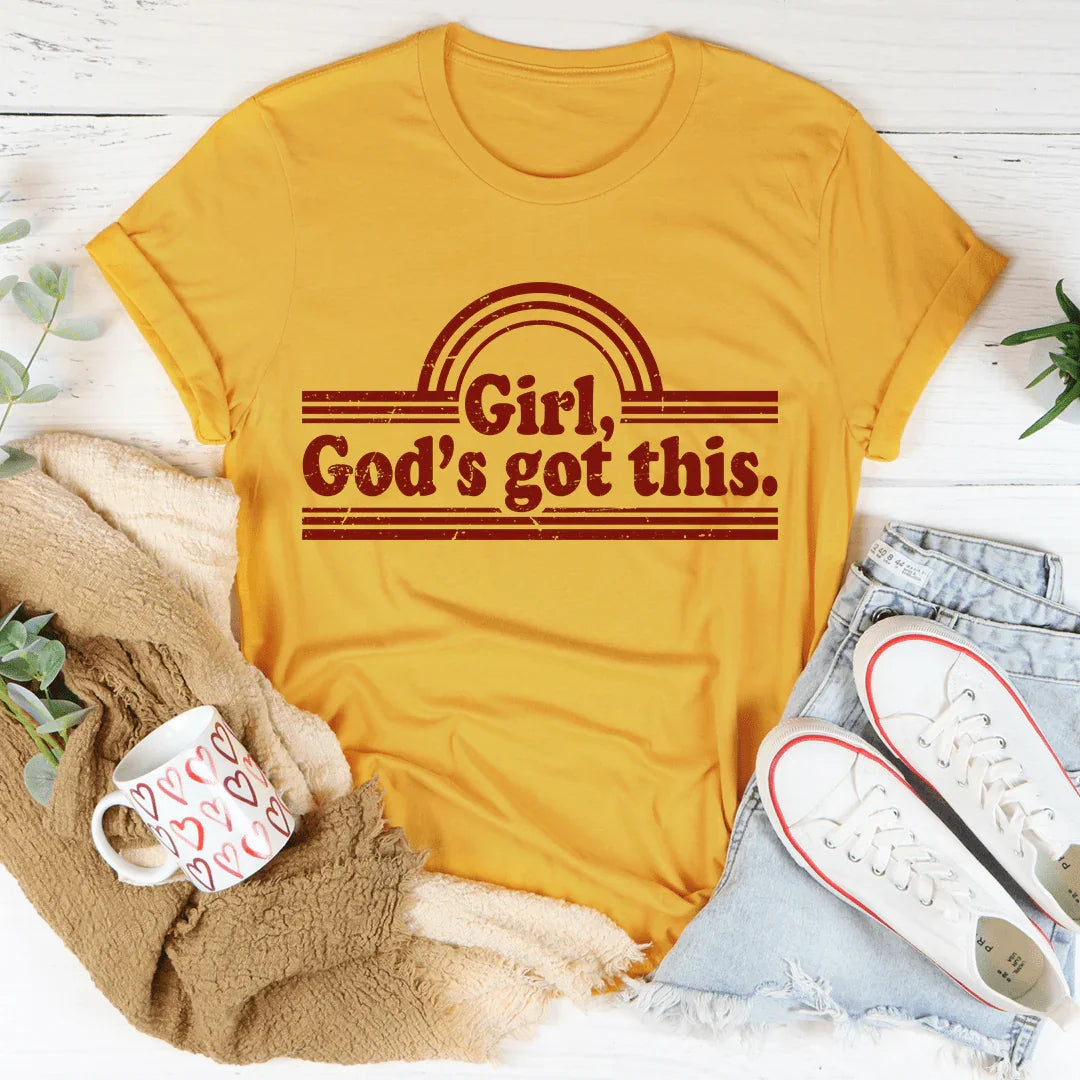 Girl God's Got This Tee