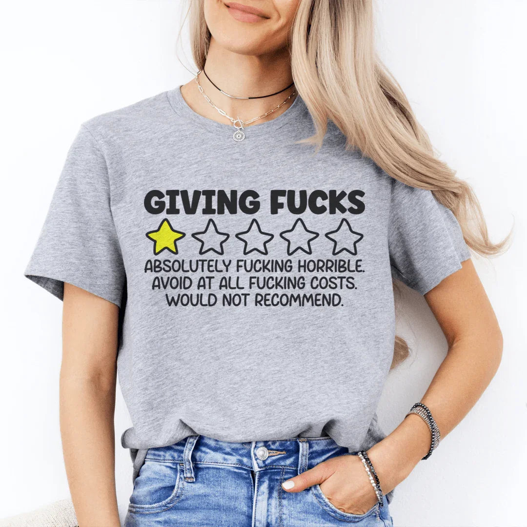 Giving F-cks Absolutely F-cking Horrible Tee