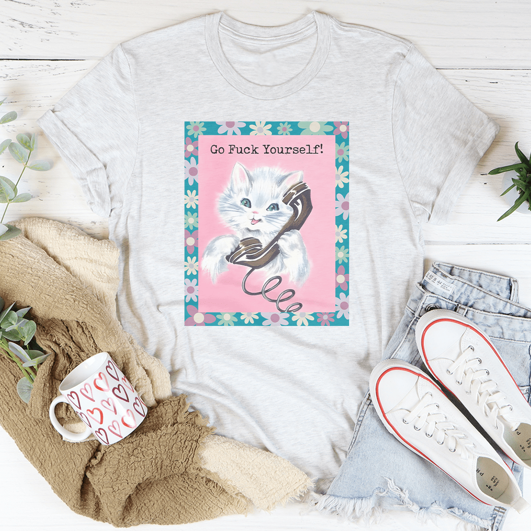 Go F* Yourself Tee