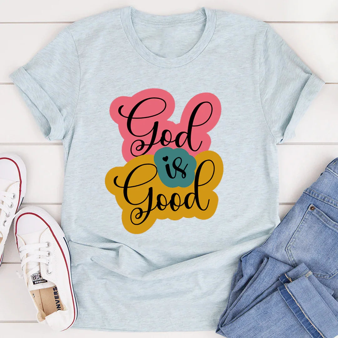 God Is Good Tee