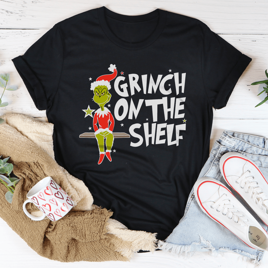 Grinch On The Shelf Tee