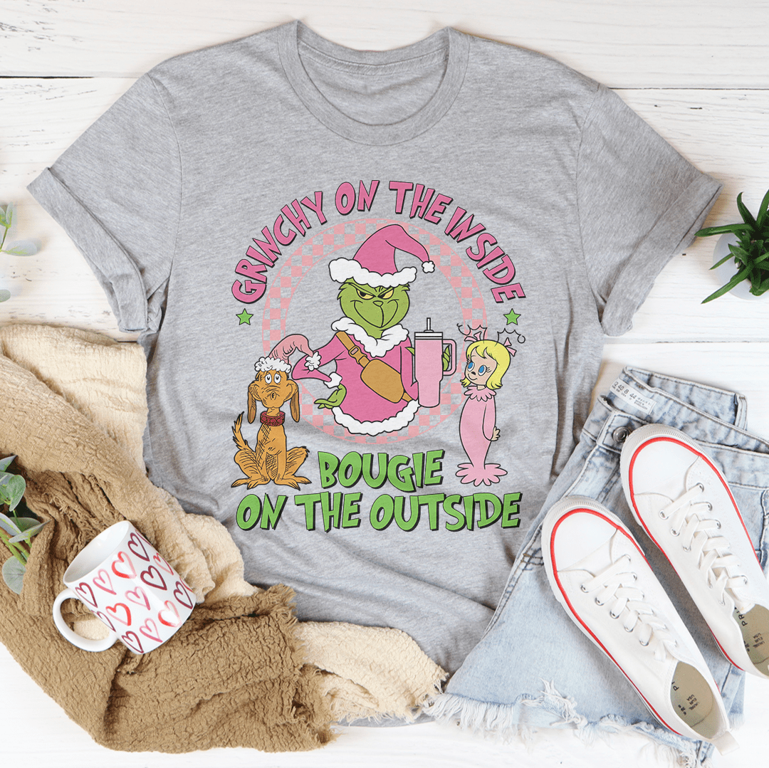 Grinchy On The Inside Bougie On The Outside Tee