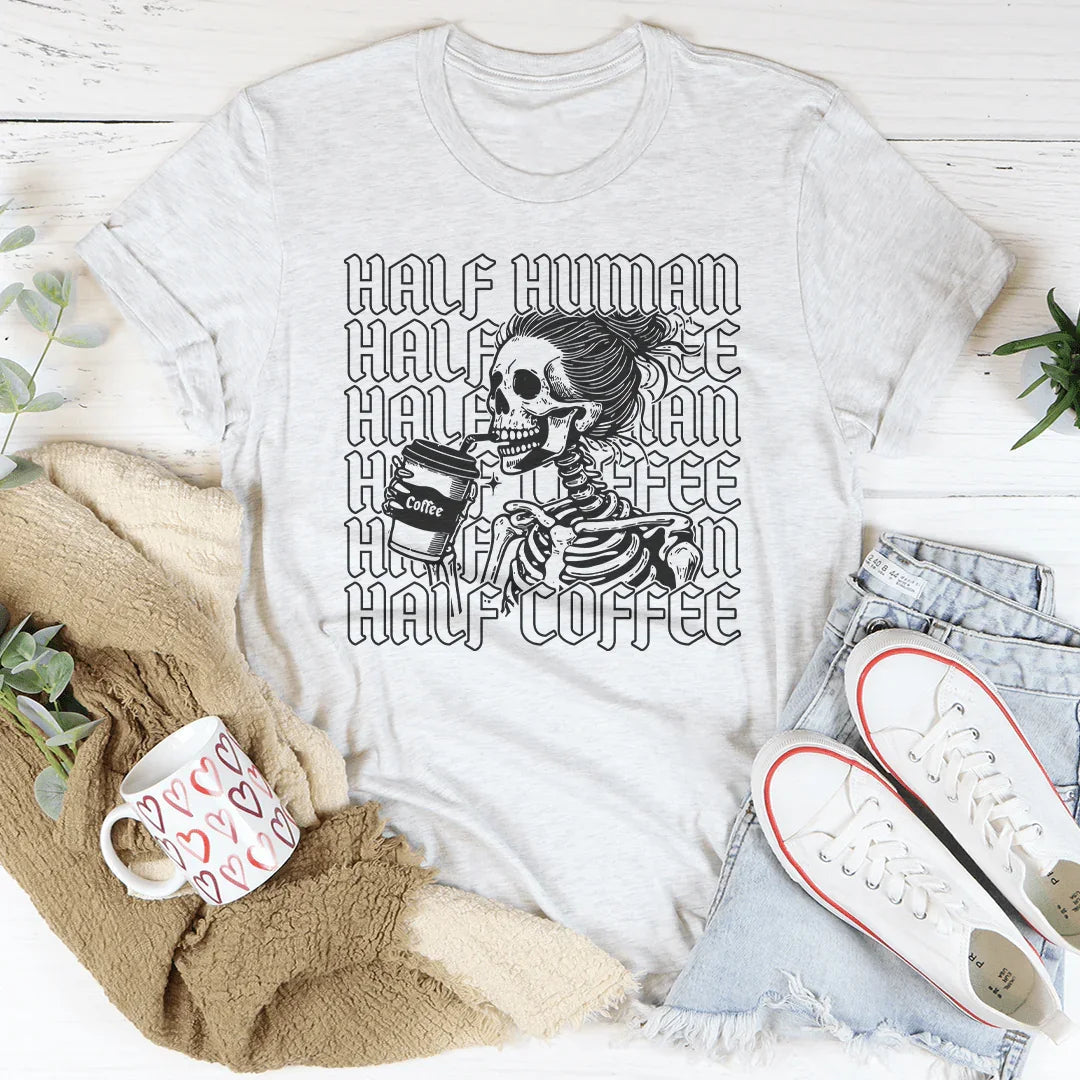 Half Human Half Coffee Tee