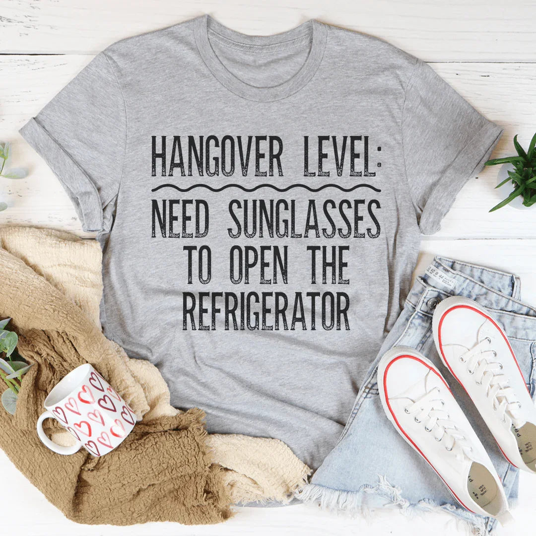 Hangover Level Tee