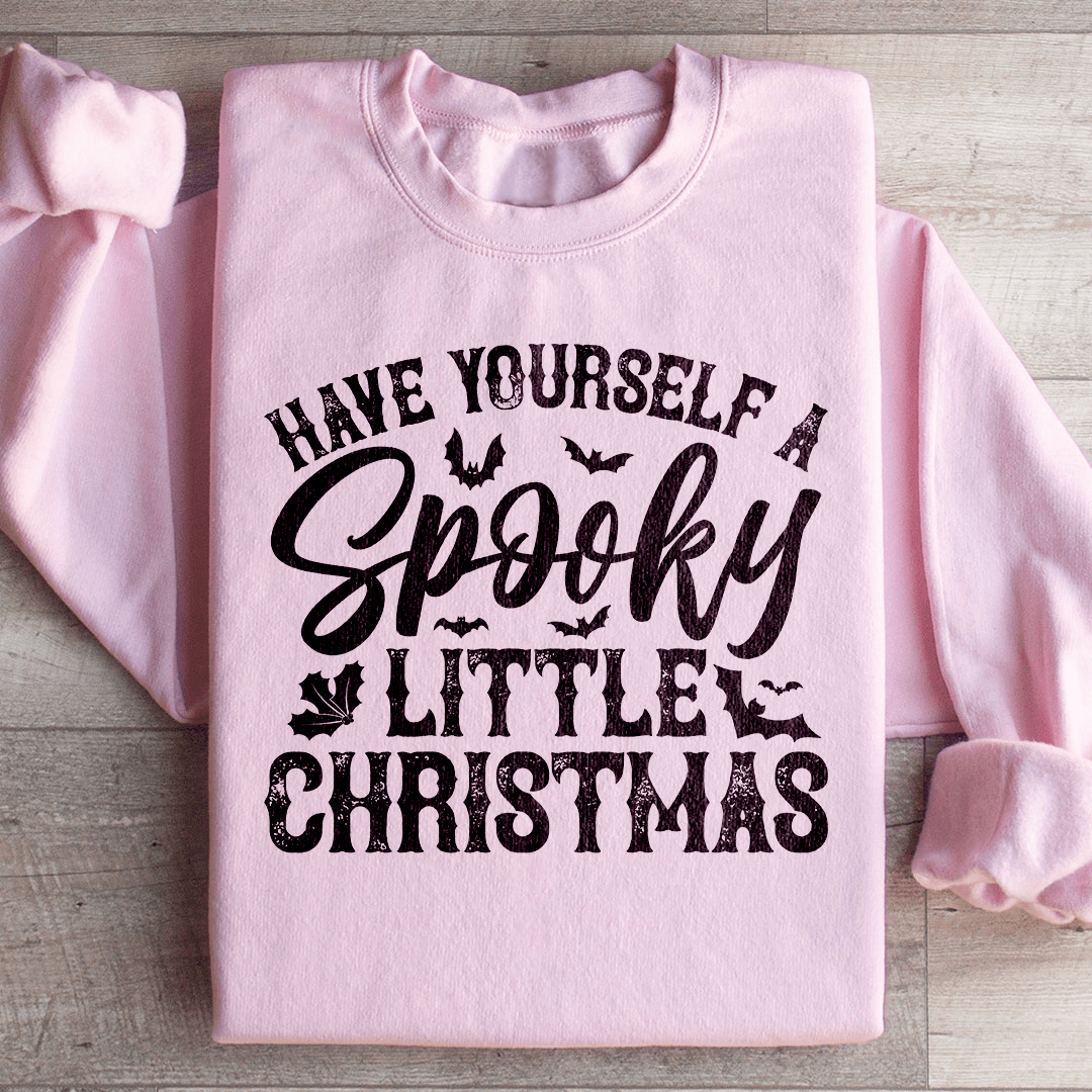 Have Yourself A Spooky Little Christmas Sweatshirt