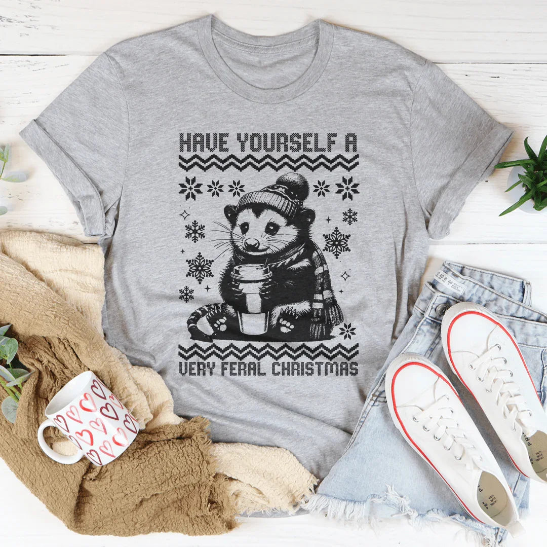 Have Yourself A Very Feral Christmas Tee