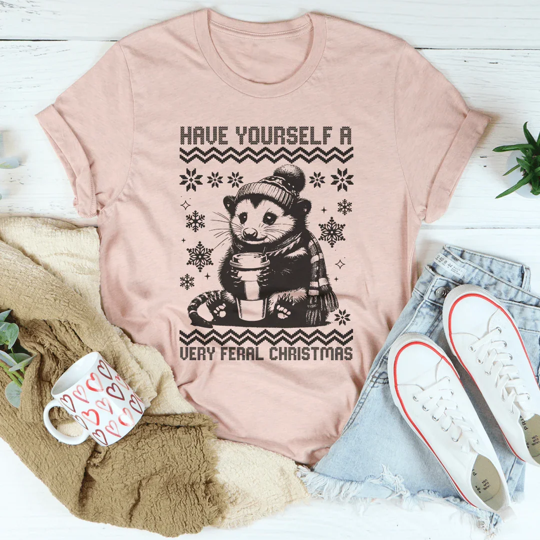 Have Yourself A Very Feral Christmas Tee
