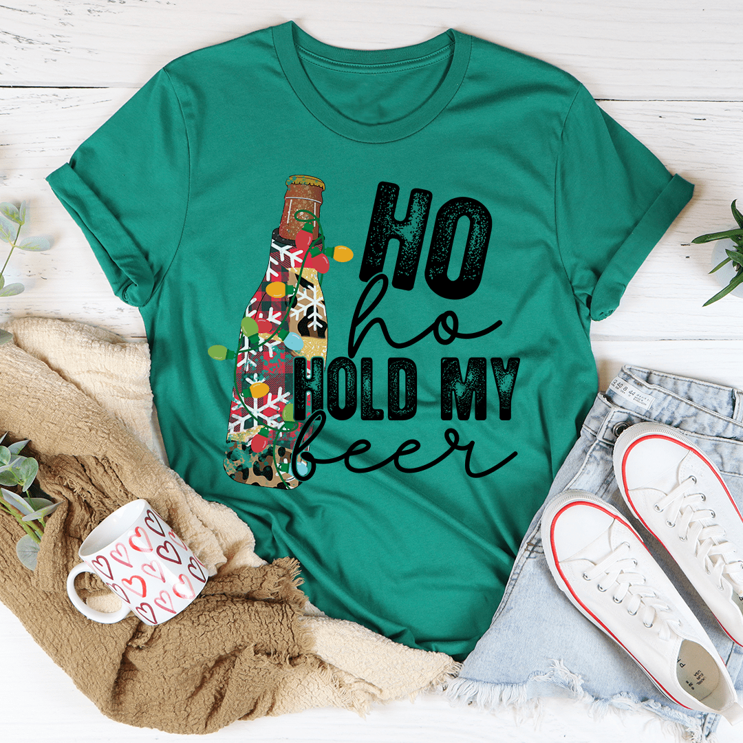 Ho Ho Hold My Beer Tee