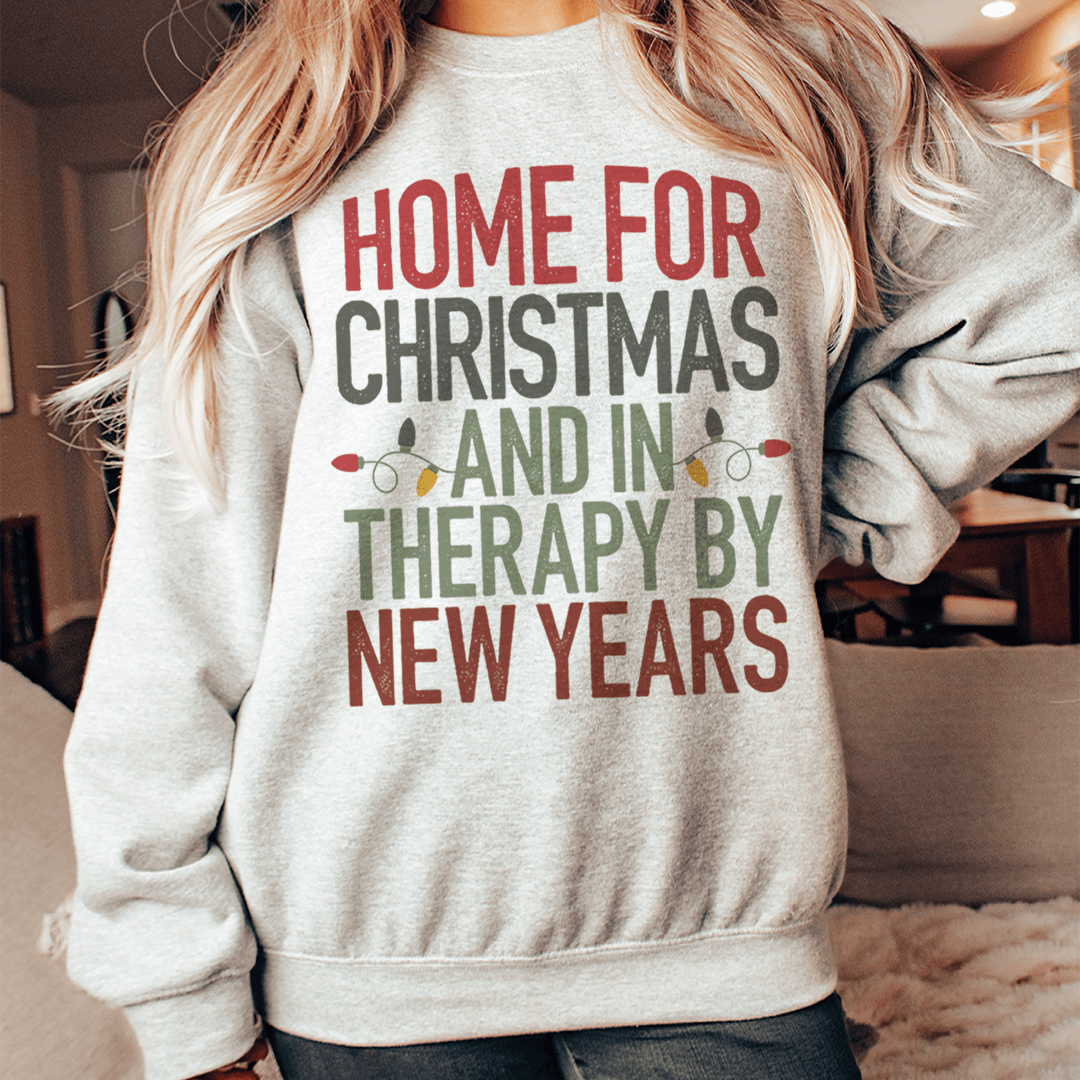 Home For Christmas Sweatshirt