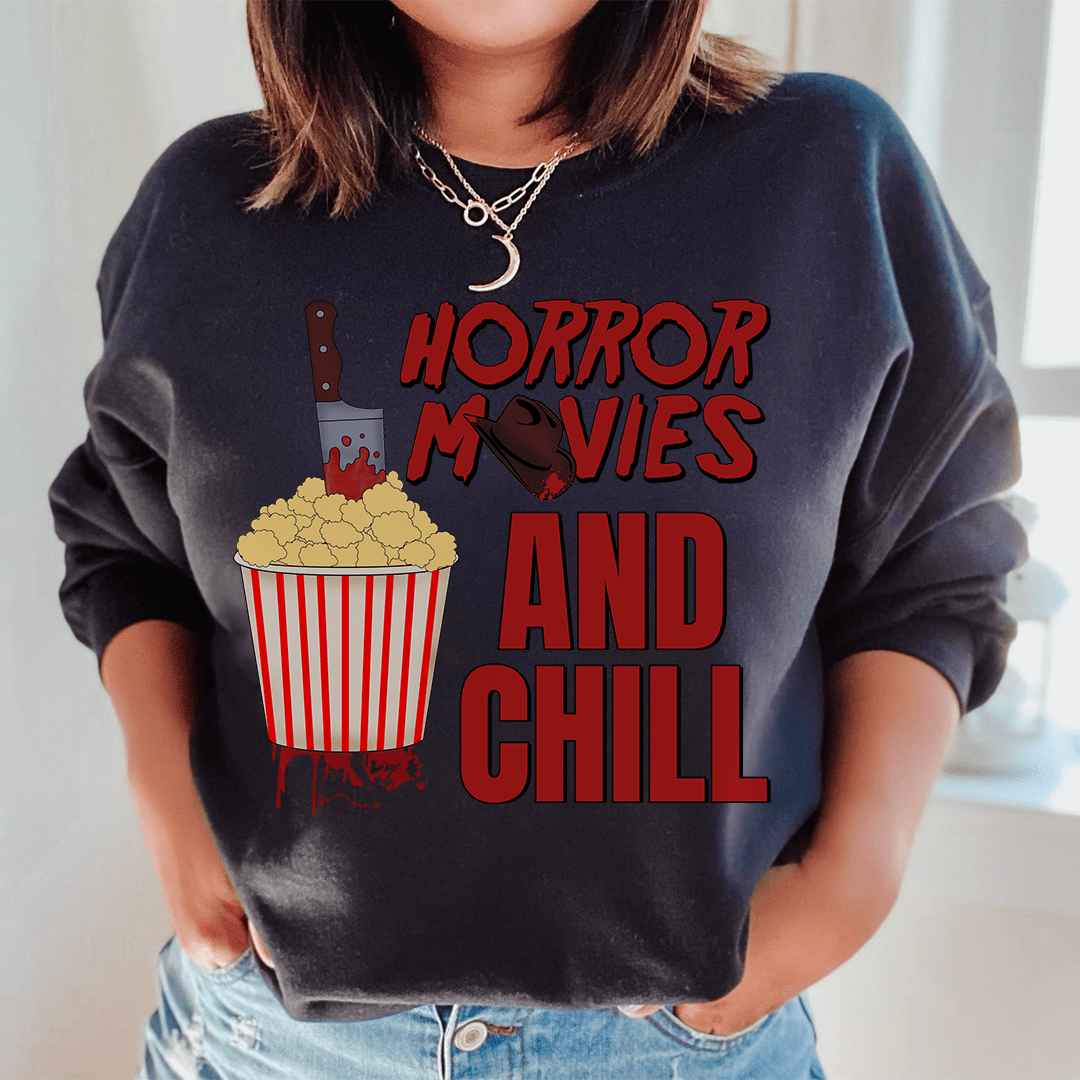 Horror Movies And Chill Sweatshirt