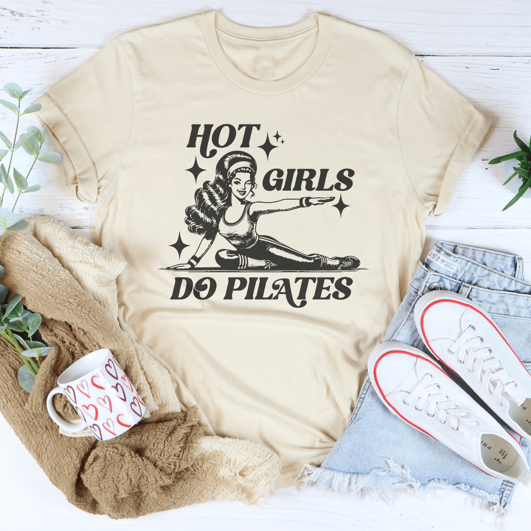 Hot Girls Do Pilates Tee