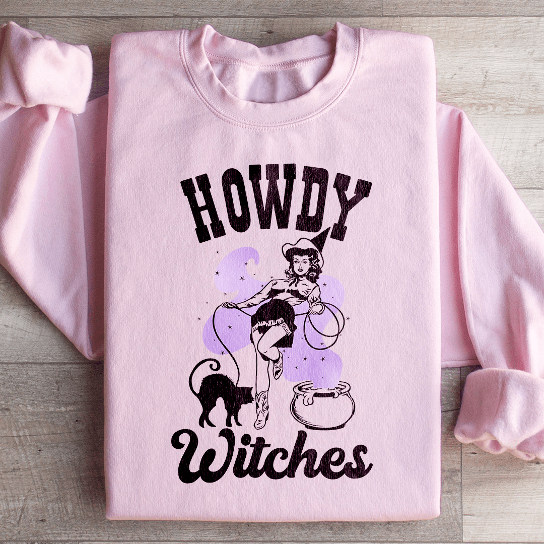 Howdy Witches Sweatshirt