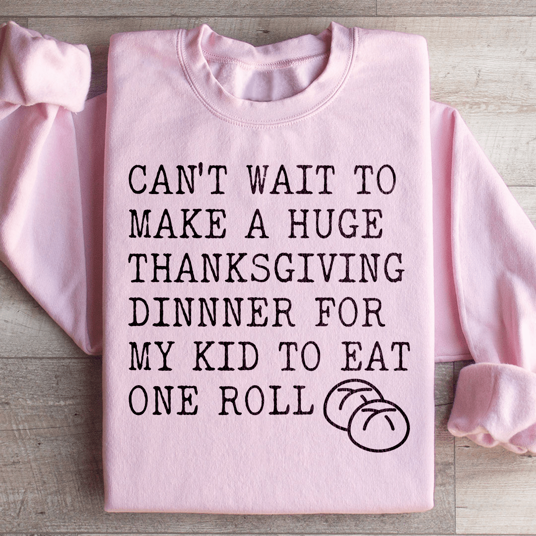 Huge Thanksgiving Dinner Sweatshirt
