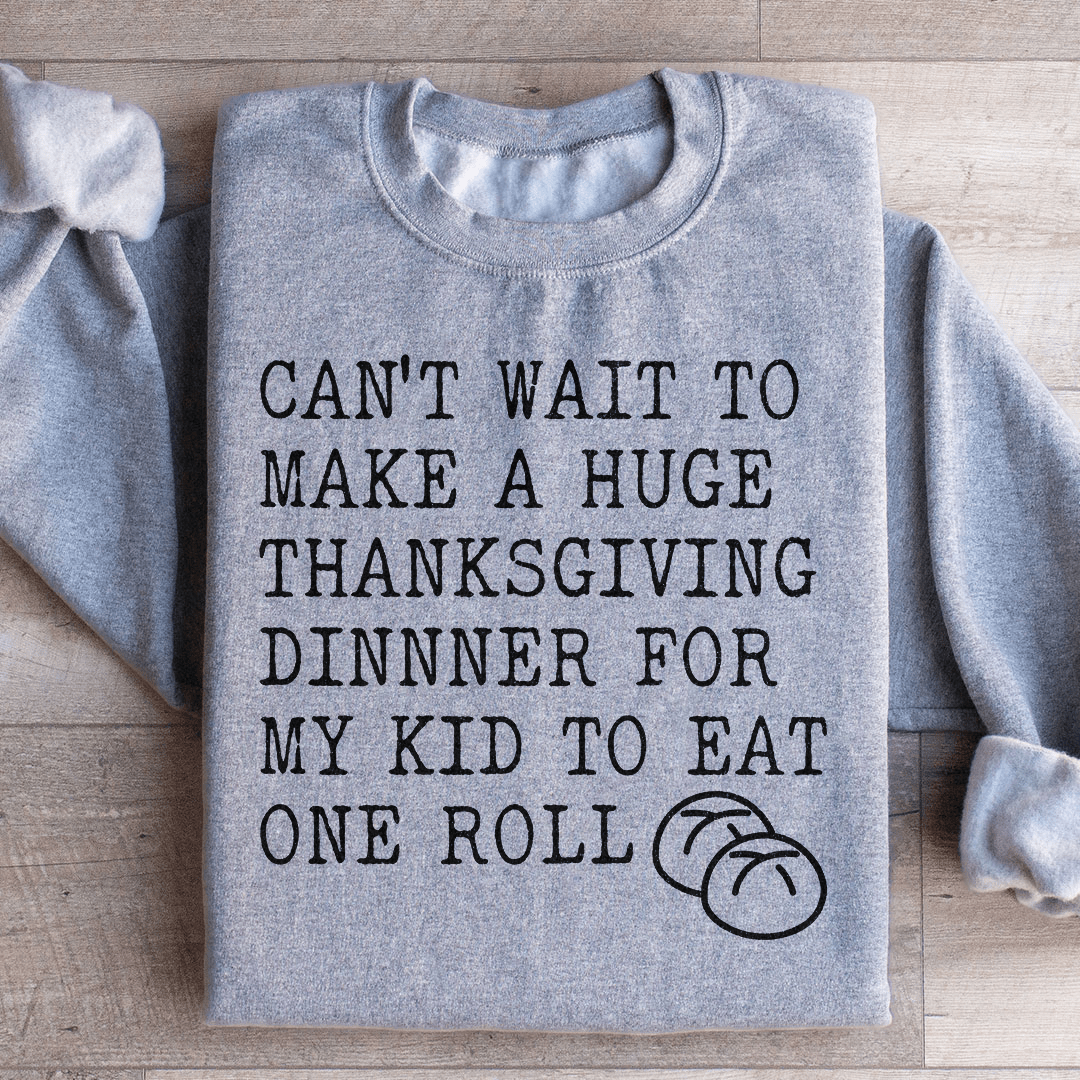 Huge Thanksgiving Dinner Sweatshirt