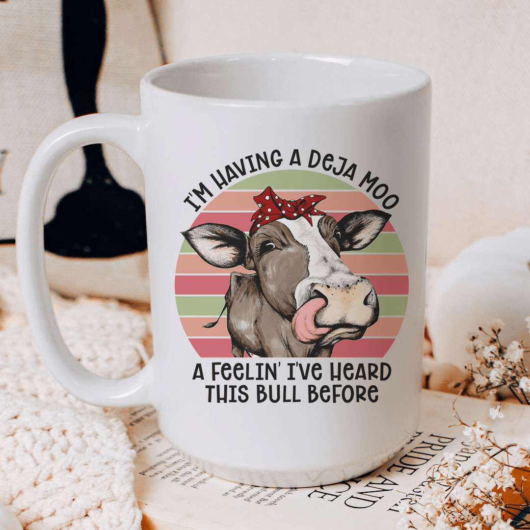 I'm Having A Deja Moo Mug 15 oz