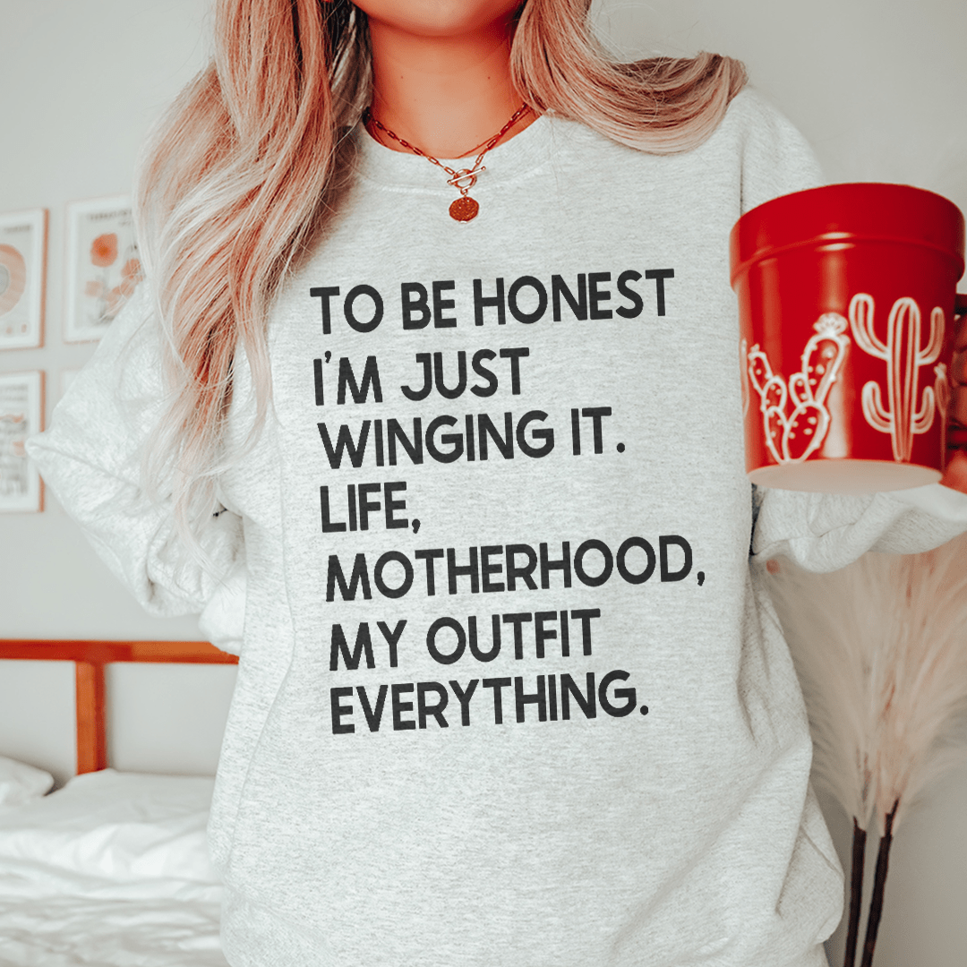 I'm Just Winging It Sweatshirt