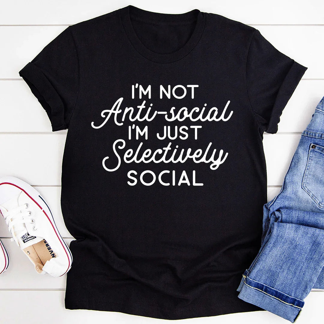 I'm Not Anti-Social Tee